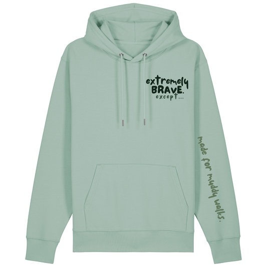 The Doodled Mess ‘extremely brave except…’ Hoodie 100% organic cotton