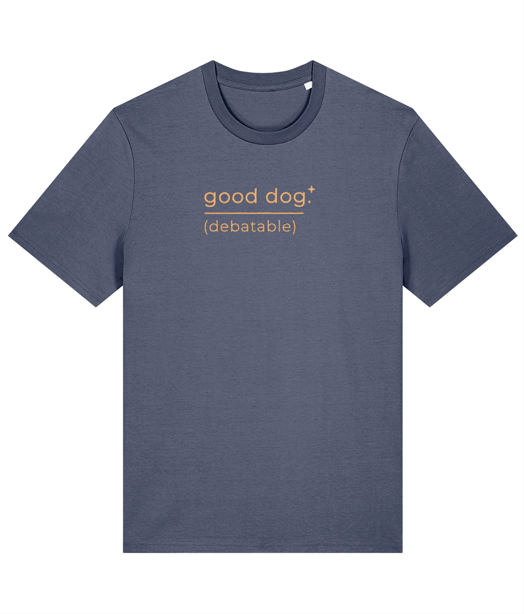 'good dog. (debatable)' slogan t-shirt with breed-specific outline