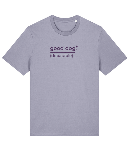 'good dog. (debatable)' slogan t-shirt with breed-specific outline