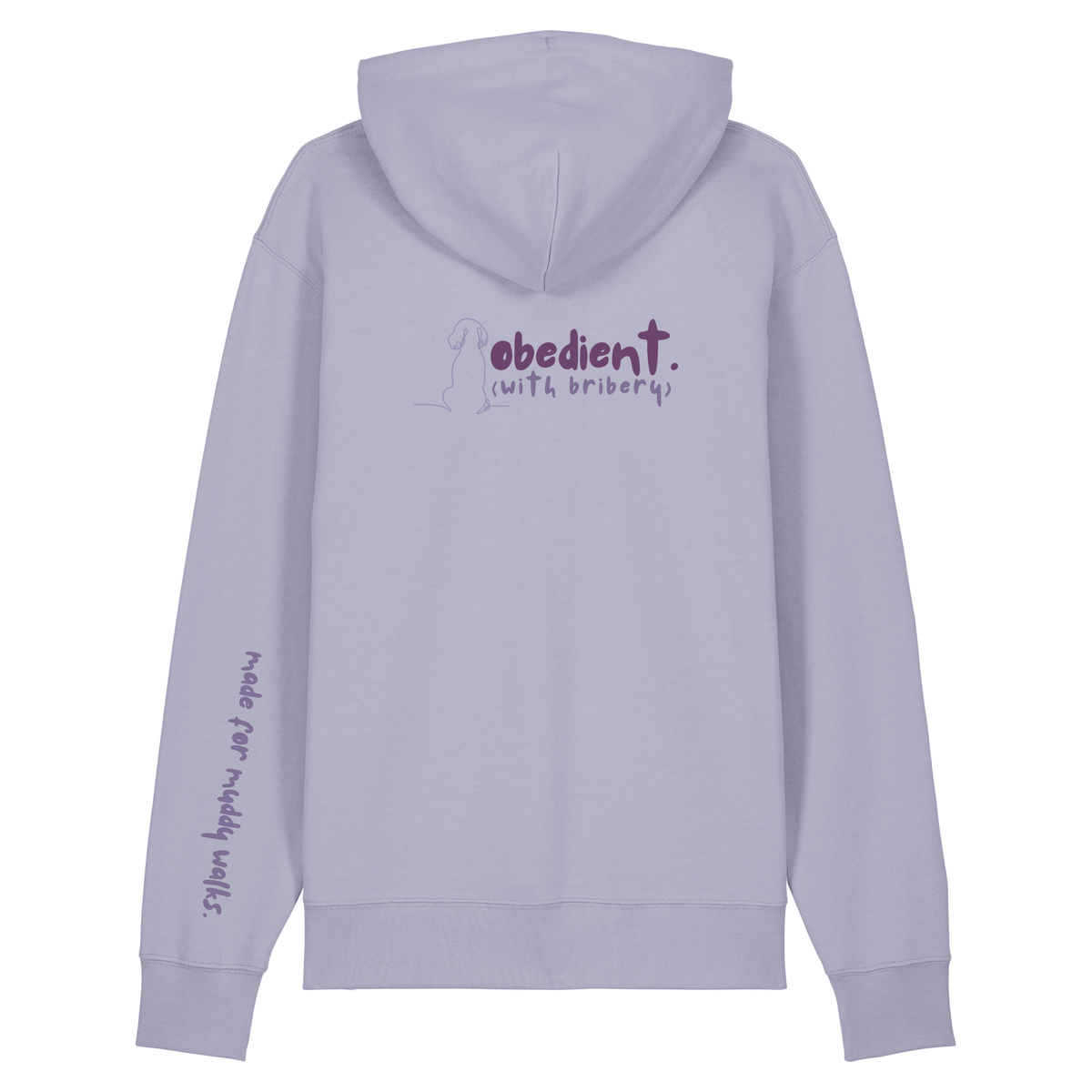 'obedient (with bribery)’ Hoodie 100% organic cotton with breed specific customisation