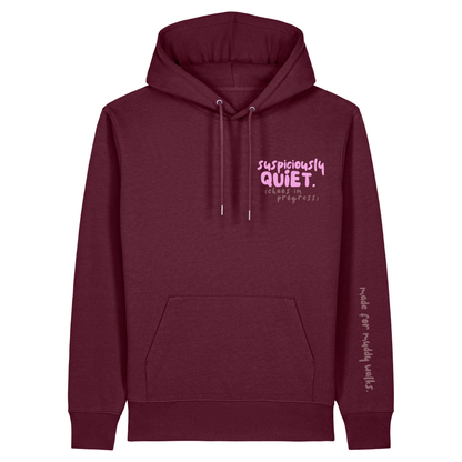 'suspiciously quiet (chaos in progress)’ Hoodie 100% organic cotton with breed specific customisation