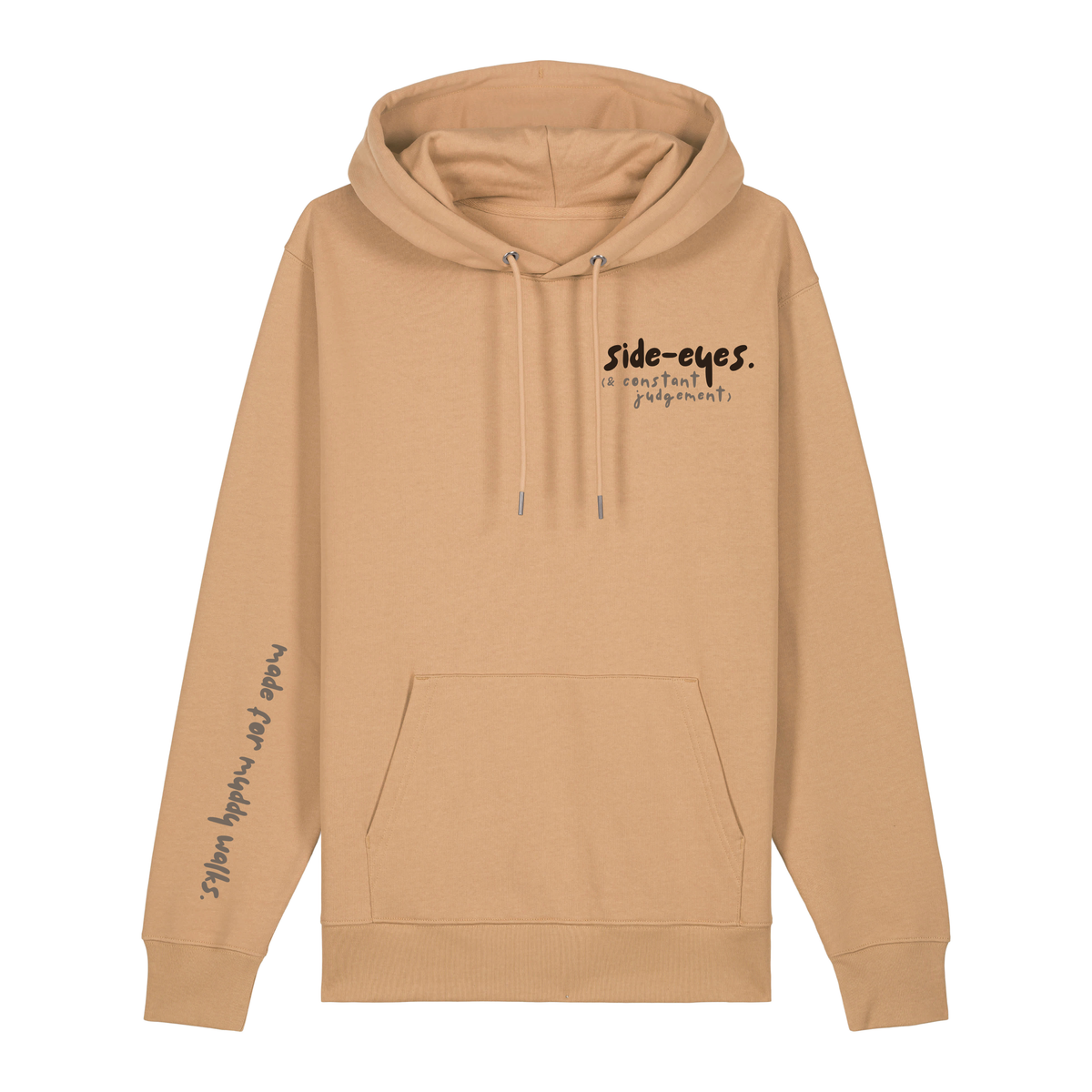 ‘side-eyes (& constant judgement)’ Hoodie 100% organic cotton with breed specific customisation