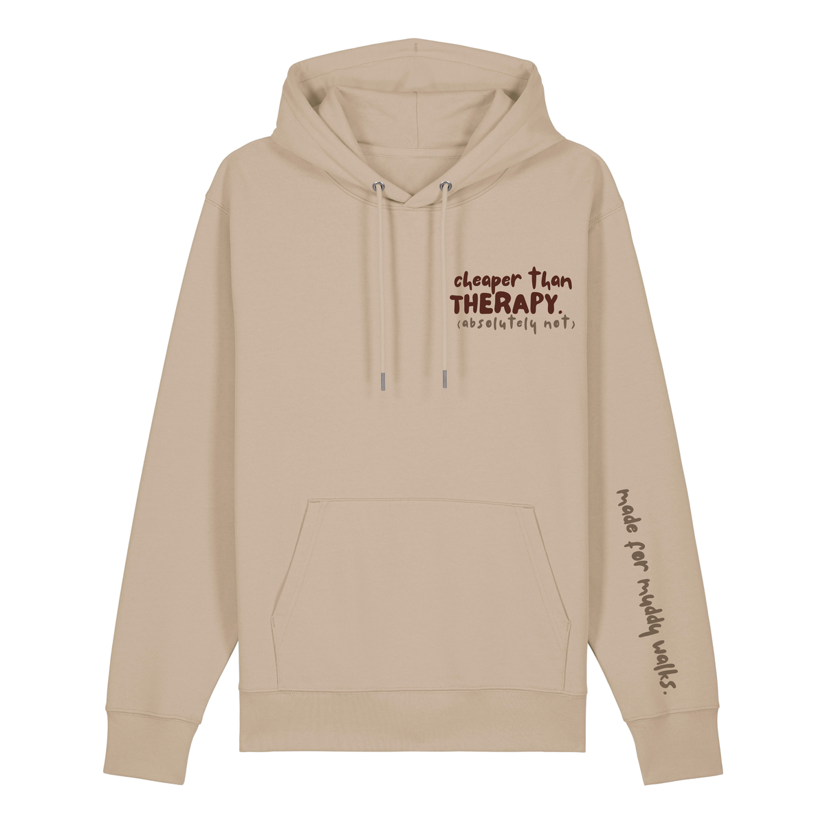 ‘cheaper than therapy (absolutely not)’ Hoodie 100% organic cotton with breed specific customisation