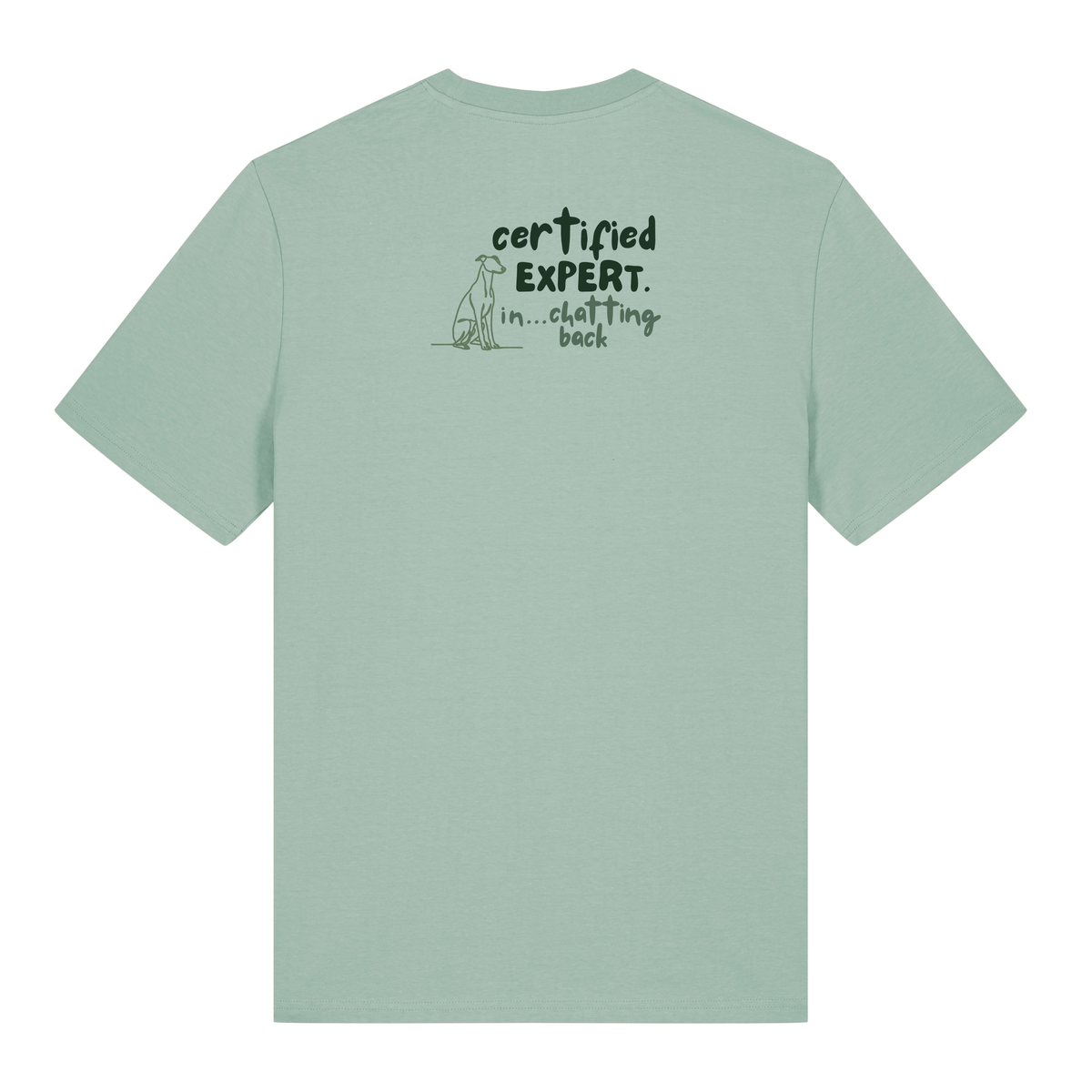Finish Your Slogan ‘certified expert in...’ personalised t-shirt 100% organic cotton with breed-specific customisation
