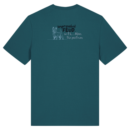 Finish Your Slogan ‘unprovoked feud with...’ personalised t-shirt 100% organic cotton with breed-specific customisation