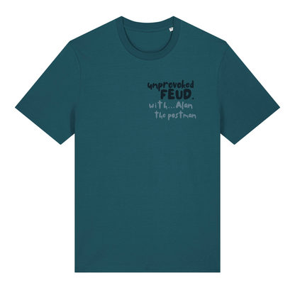 Finish Your Slogan ‘unprovoked feud with...’ personalised t-shirt 100% organic cotton with breed-specific customisation