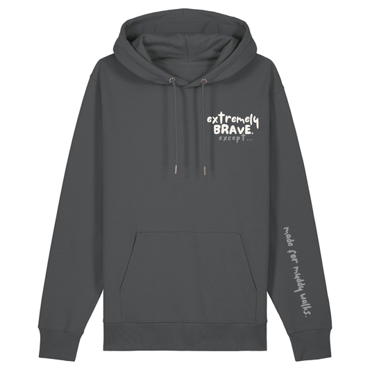 Finish Your Slogan ‘extremely brave except…’ personalised Hoodie 100% organic cotton with breed-specific customisation