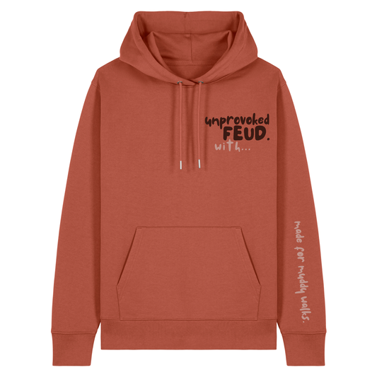 The Doodled Mess 'unprovoked feud with…’ Hoodie 100% organic cotton