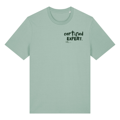 The Doodled Mess ‘certified expert in…’ t-shirt 100% organic cotton
