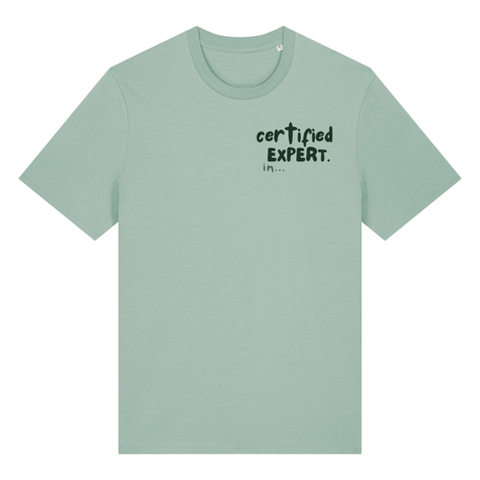 The Doodled Mess ‘certified expert in…’ t-shirt 100% organic cotton