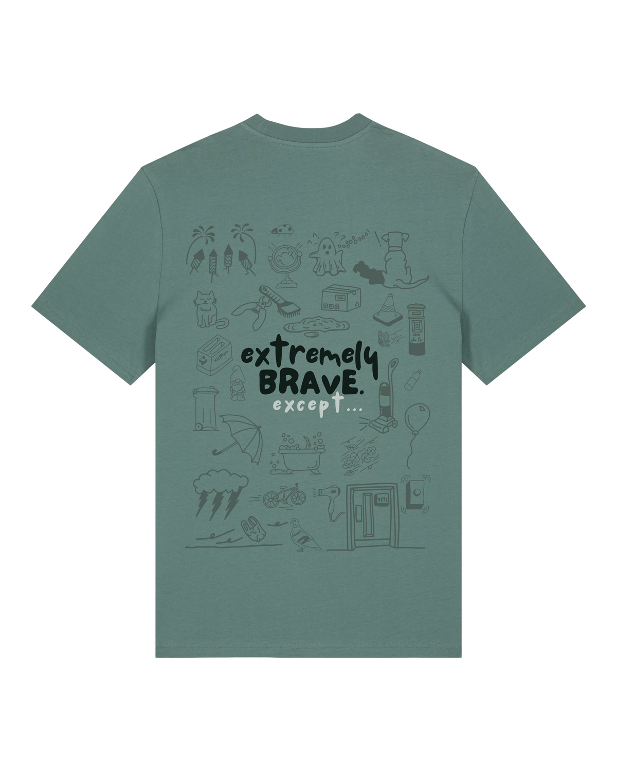 The Doodled Mess ‘extremely brave except…’ t-shirt 100% organic cotton