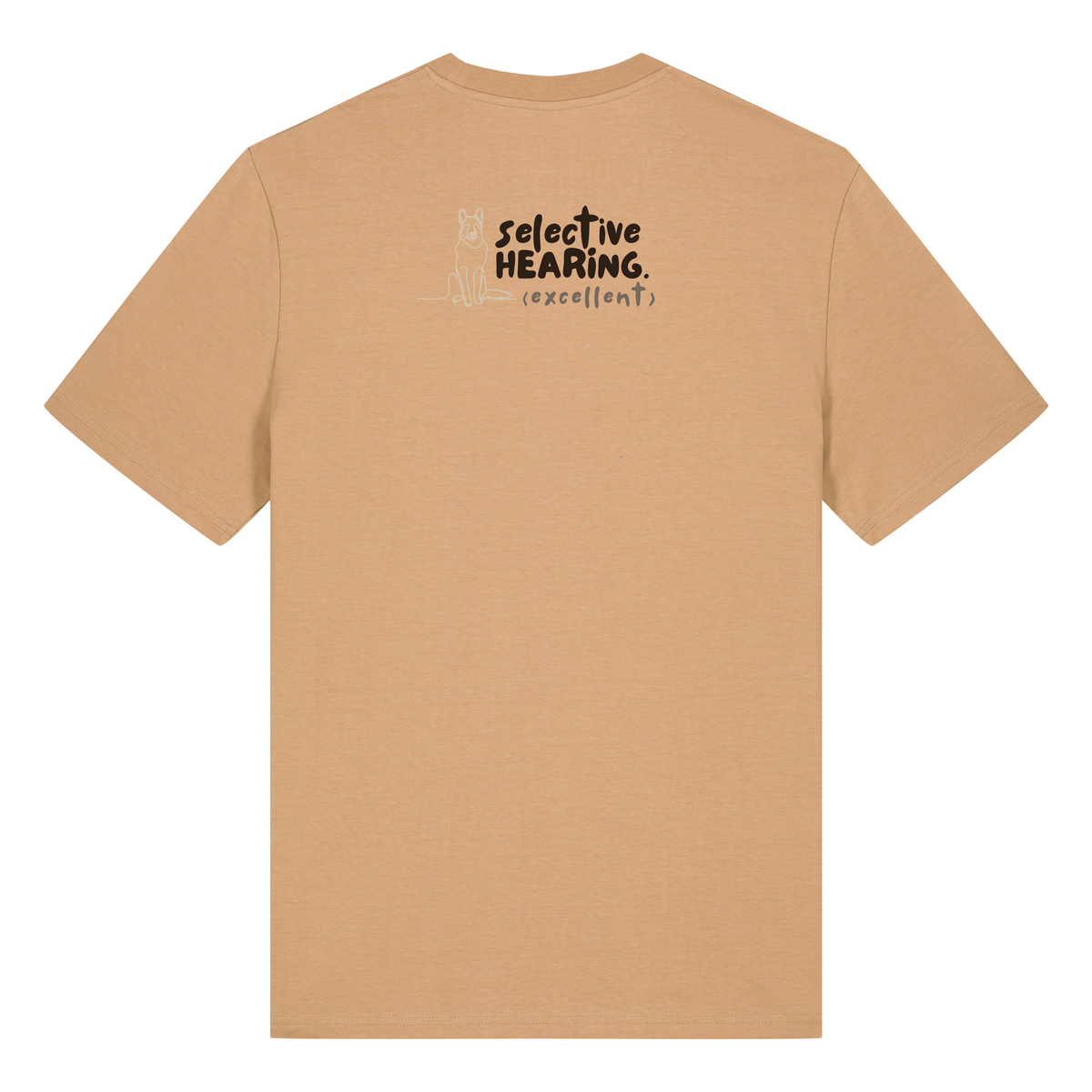 ‘selective hearing (excellent)’ t-shirt 100% organic cotton with breed specific customisation
