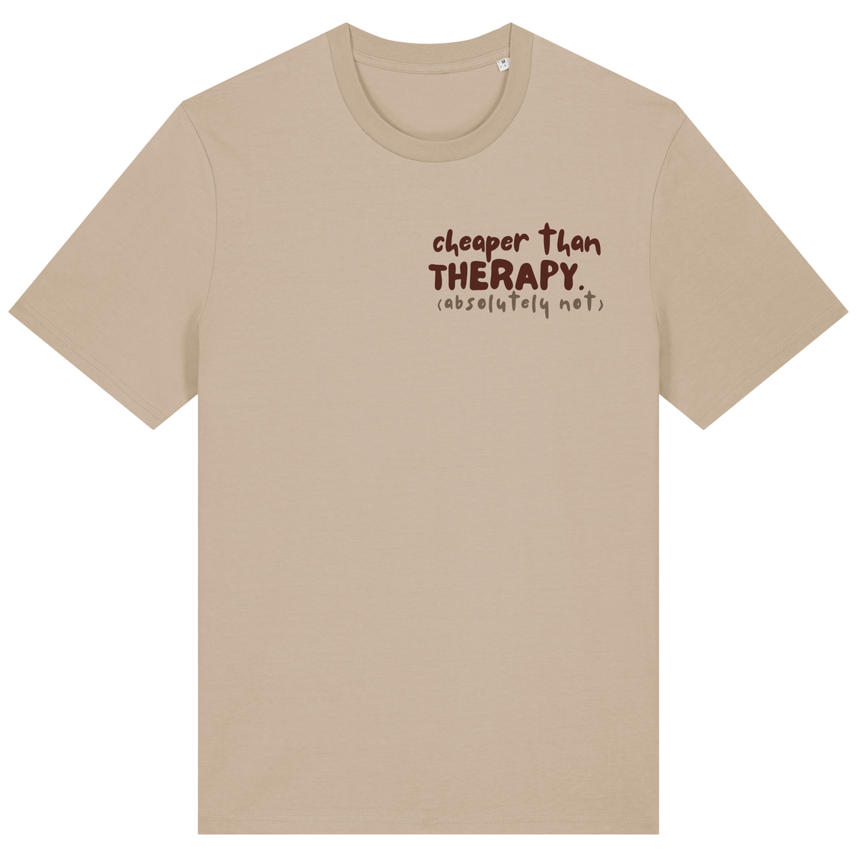 ‘cheaper than therapy (absolutely not)’ t-shirt 100% organic cotton with breed specific customisation