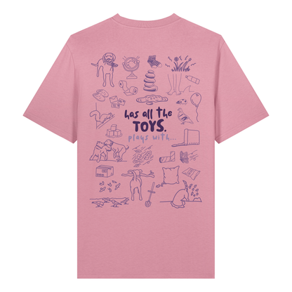 The Doodled Mess ‘has all the toys, play with…’ t-shirt 100% organic cotton